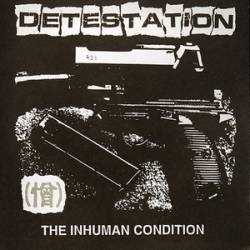 Detestation (USA-1) : The Inhuman Condition
